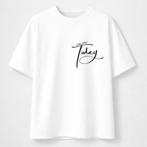 Enjoy Today Printed White T-Shirt